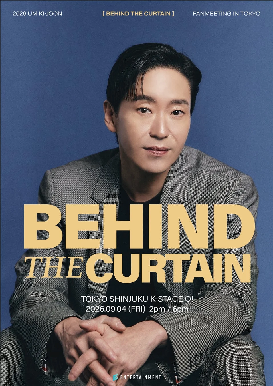 2026 Um Ki-Joon Fanmeeting in Tokyo BEHIND THE CURTAIN
