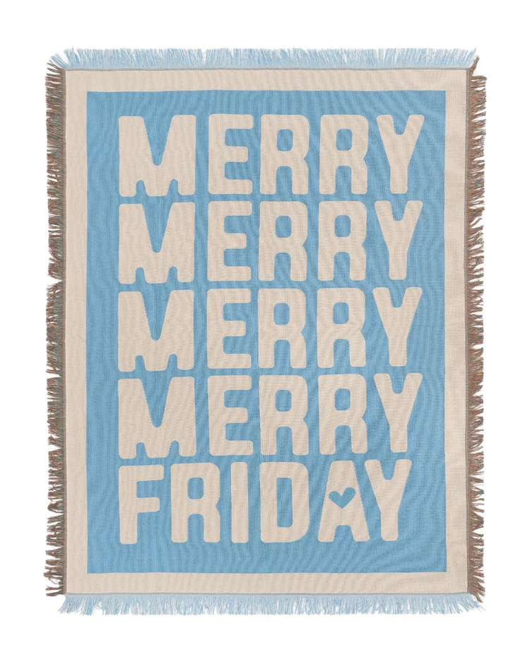 「MERRY MERRY MERRY MERRY FRIDAY」という文字がデザインされたブランケット