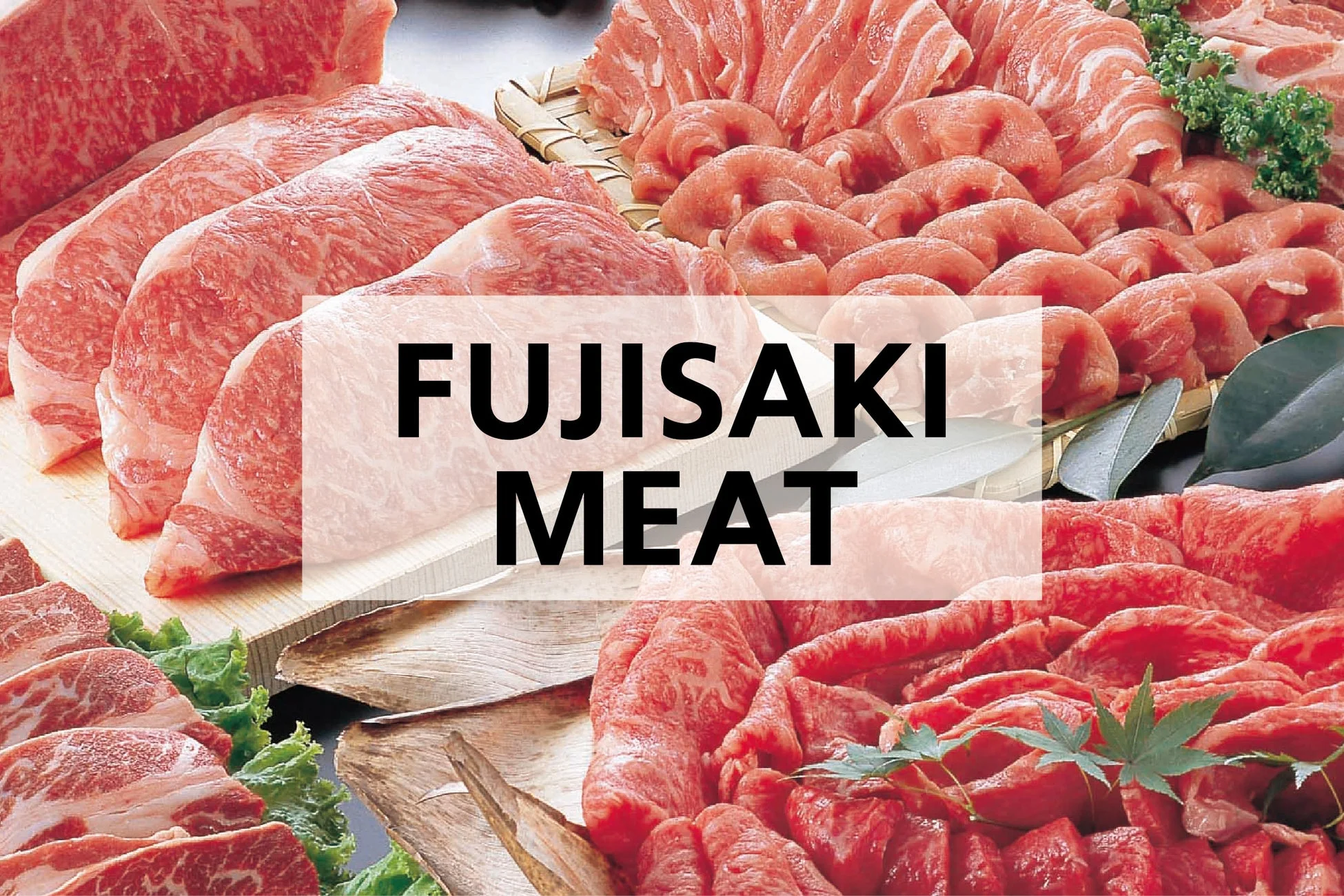 FUJISAKI MEAT