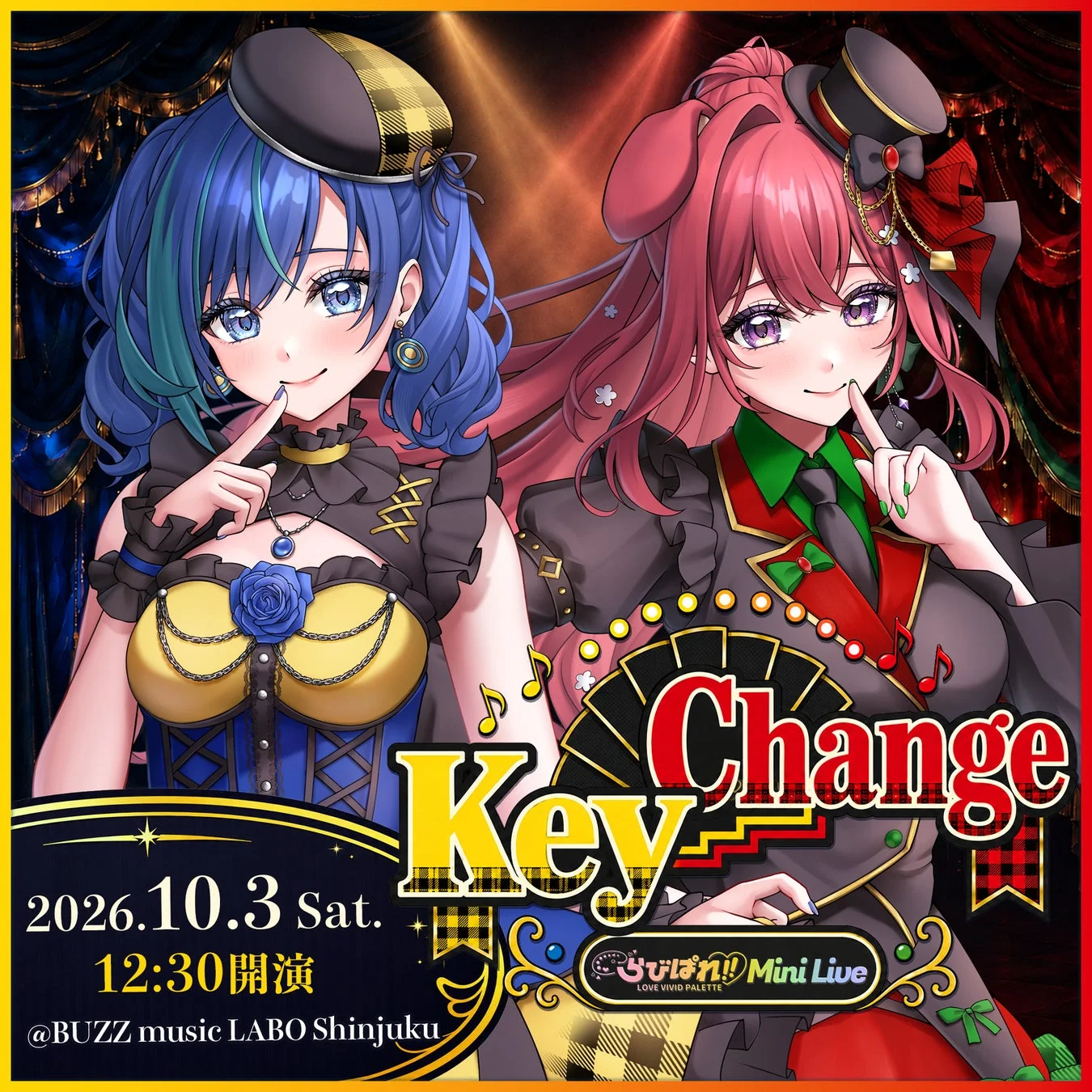 Key Change 2026.10.3 Sat. 12:30開演 @BUZZ music LABO Shinjuku ういらぶ!! Mini Live LOVE VIVID PALETTE